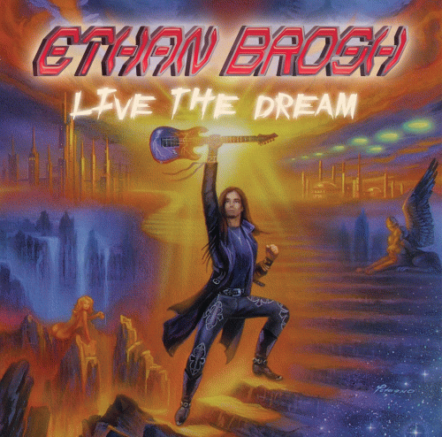 Ethan Brosh : Live the Dream